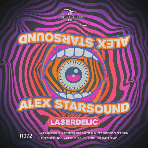 Alex Starsound - Laserdelic (C.O.L.D.'s Rough But Sweet Remix)