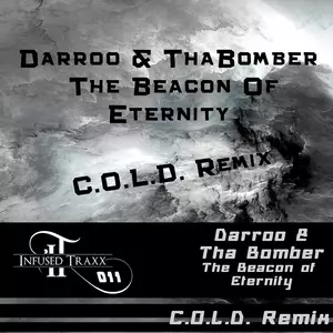 Darroo & ThaBomber - The Beacon of Eternity (C.O.L.D. Rmx)