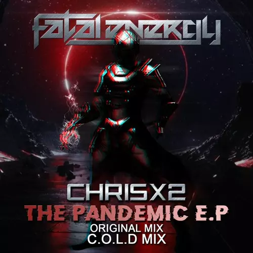 ChrisX2 - The Pandemic (Original Mix)
