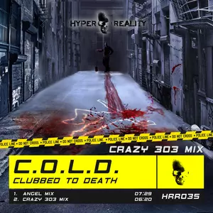 C.O.L.D. - Clubbed To Death (Crazy 303 Mix)